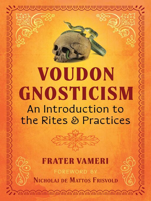 Title details for Voudon Gnosticism by Frater Vameri - Wait list